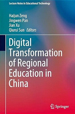 Digital Transformation Of Regional Education In China-..
