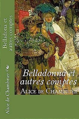 Belladona Et Autres Comptes-..
