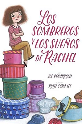 Rachel's Dreams And Hats: Spanish Edition-..
