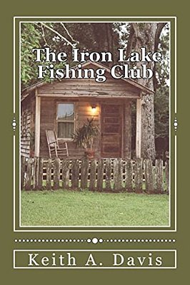 The Iron Lake Fishing Club-..
