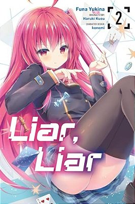 Liar, Liar, Vol. 2 (Manga)-..
