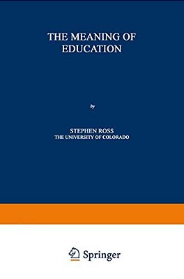 The Meaning Of Education-..