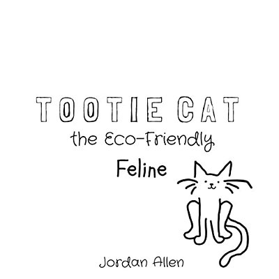 Tootie Cat The Eco-Friendly Feline-..