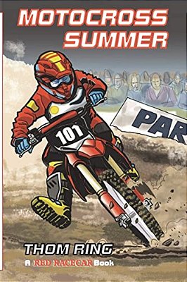 Motocross Summer: A Red Racecar Book-..