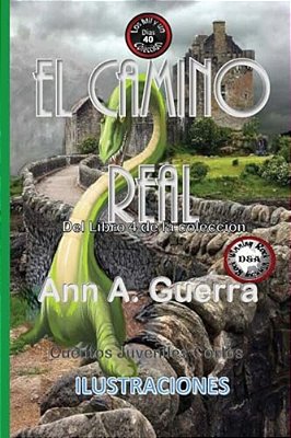 El Camino Real: Cuento No. 40-..