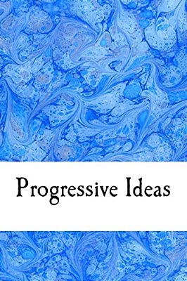 Progressive Ideas-..
