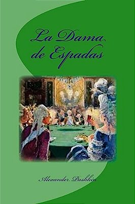 La Dama De Espadas-..