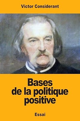 Bases De La Politique Positive-..