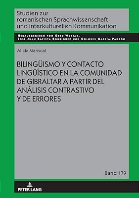 Bilingueismo Y Contacto Lingueístico En La Comunidad De Gibraltar A Partir Del Análisis Contrastivo Y De Errores-..