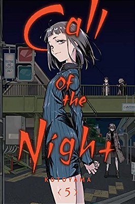 Call Of The Night, Vol. 5-..