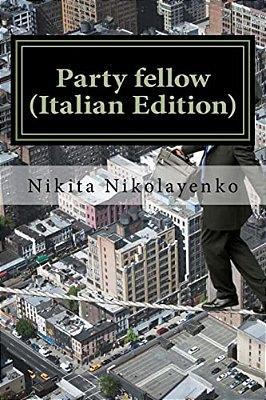 Party Fellow (Italian Edition)-..