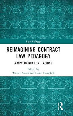Reimagining Contract Law Pedagogy: A New Agenda For Teaching-..