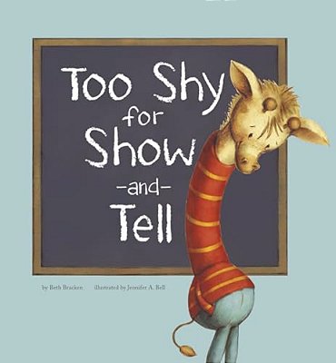 Too Shy For Show-And-tell-..