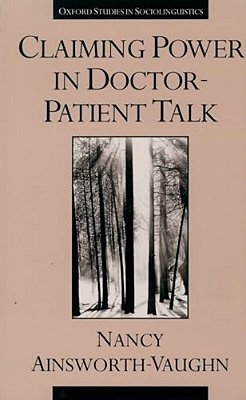 Claiming Power In Doctor-Patient Talk-..