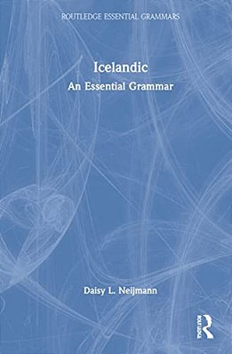 Icelandic: An Essential Grammar-..