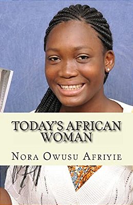 Today's African Woman: An Essay-..