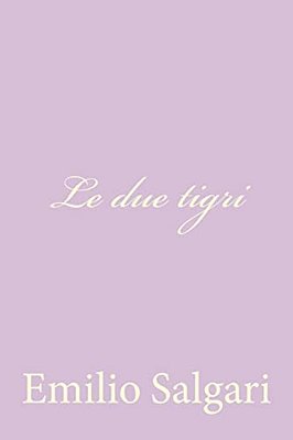 Le Due Tigri-..