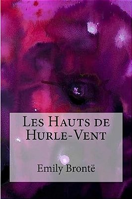 Les Hauts De Hurle-Vent-..