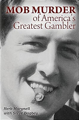 Mob Murder Of America's Greatest Gambler-..
