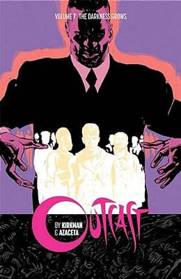 Outcast By Kirkman & Azaceta Volume 7-..