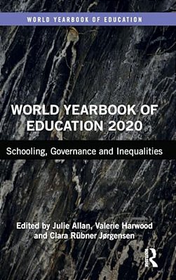World Yearbook Of Education 2020: Schooling, Governance And Inequalities-..