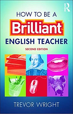 How To Be A Brilliant English Teacher-..