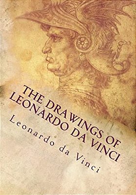 The Drawings Of Leonardo Da Vinci-..