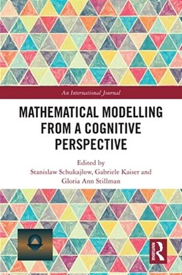 Mathematical Modelling From A Cognitive Perspective-..