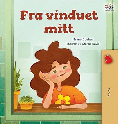 From My Window (Norwegian Kids Book)-..