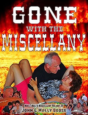 Gone With The Miscellany: Mug & Mali's Miscellany Volume 35-..