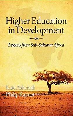 Higher Education In Development: Lessons From Sub Saharan Africa-..