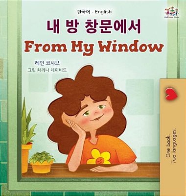 From My Window (Korean English Bilingual Kids Book)-..