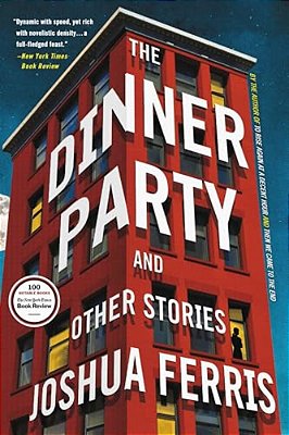 The Dinner Party: Stories-..