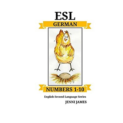 Esl Numbers 1-10 German: Esl (English Second Language) 1-10 German-..
