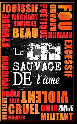 Le Cri Sauvage De L'Ame-..