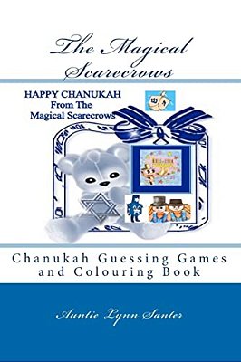 The Magical Scarecrows: Chanukah Guessing Games And Colouring Book-..