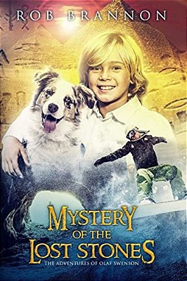 Mystery Of The Lost Stones: The Adventures Of Olaf Swenson-..
