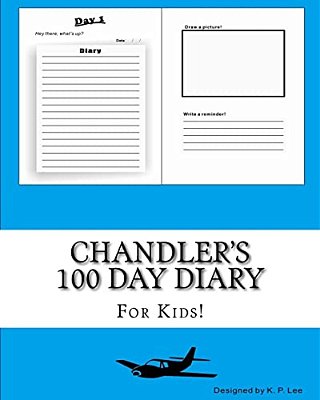 Chandler's 100 Day Diary-..