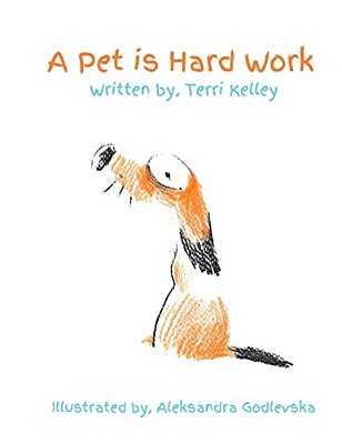 A Pet Is Hard Work!-..