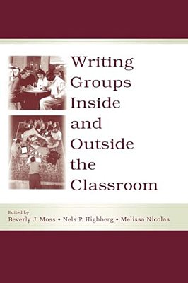 Writing Groups Inside And Outside The Classroom-..