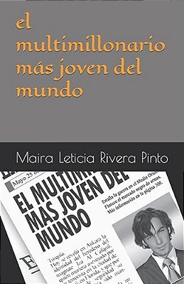 El Multimillonario Mas Joven Del Mundo-..