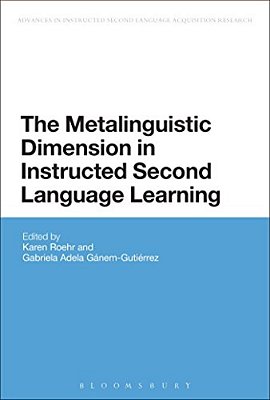 The Metalinguistic Dimension In Instructed Second Language Learning-..