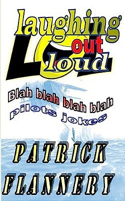 Laughing Out Loud: Pilots Jokes-..