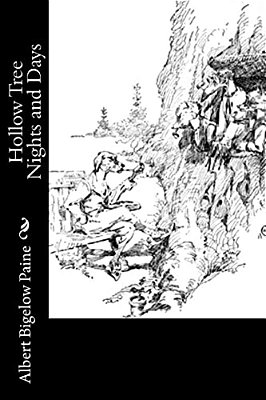 The Hollow Tree And Deep Woods People-..