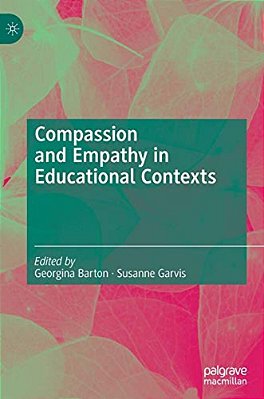 Compassion And Empathy In Educational Contexts-..