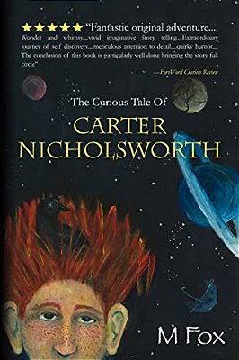 The Curious Tale Of Carter Nicholsworth-..