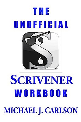 The Unofficial Scrivener Workbook-..