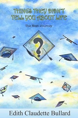 Things They Didn't Tell You About Life-..