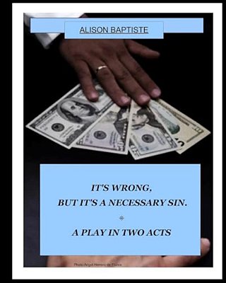 It's Wrong, But It's A Necessary Sin. -..