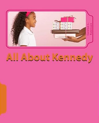 All About Kennedy: A U Draw It Book-..